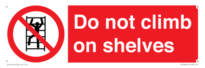PA13365: Do not climb on shelves