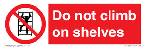 PA13365: Do not climb on shelves