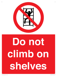 PA13365: Do not climb on shelves