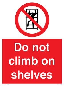 PA13365: Do not climb on shelves