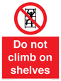 PA13365: Do not climb on shelves