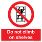 PA13365: Do not climb on shelves