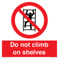 PA13365: Do not climb on shelves