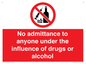 PA13424: No admittance to anyone under the influence of drugs or alcohol