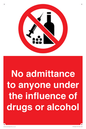 PA13424: No admittance to anyone under the influence of drugs or alcohol