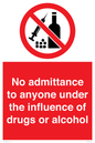 PA13424: No admittance to anyone under the influence of drugs or alcohol