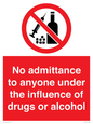 PA13424: No admittance to anyone under the influence of drugs or alcohol