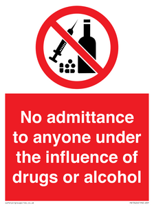 PA13424: No admittance to anyone under the influence of drugs or alcohol
