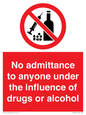 PA13424: No admittance to anyone under the influence of drugs or alcohol