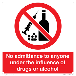 PA13424: No admittance to anyone under the influence of drugs or alcohol