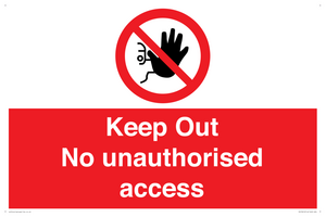 PA13612: Keep Out No unauthorised access