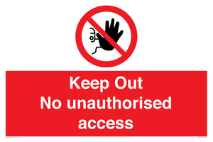 PA13612: Keep Out No unauthorised access