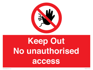 PA13612: Keep Out No unauthorised access