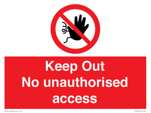 PA13612: Keep Out No unauthorised access