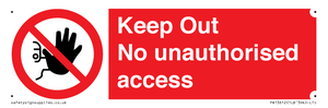 PA13612: Keep Out No unauthorised access