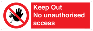 PA13612: Keep Out No unauthorised access