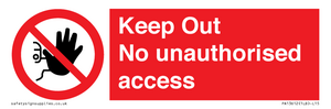 PA13612: Keep Out No unauthorised access