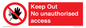 PA13612: Keep Out No unauthorised access