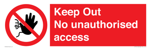 PA13612: Keep Out No unauthorised access