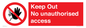 PA13612: Keep Out No unauthorised access