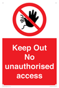 PA13612: Keep Out No unauthorised access