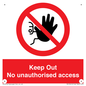 PA13612: Keep Out No unauthorised access
