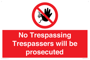 PA14083: No Trespassing Trespassers will be prosecuted