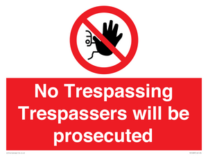 PA14083: No Trespassing Trespassers will be prosecuted