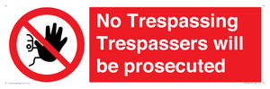 PA14083: No Trespassing Trespassers will be prosecuted