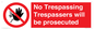 PA14083: No Trespassing Trespassers will be prosecuted