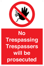 PA14083: No Trespassing Trespassers will be prosecuted