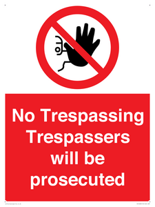 PA14083: No Trespassing Trespassers will be prosecuted