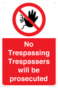 PA14083: No Trespassing Trespassers will be prosecuted