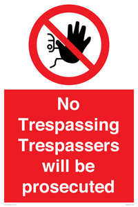 PA14083: No Trespassing Trespassers will be prosecuted