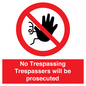 PA14083: No Trespassing Trespassers will be prosecuted
