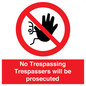 PA14083: No Trespassing Trespassers will be prosecuted
