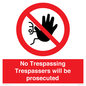 PA14083: No Trespassing Trespassers will be prosecuted