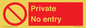 PA1477: Private No Entry