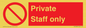 PA1489: Private Staff Only