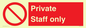 PA1489: Private Staff Only