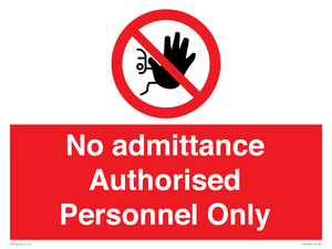 PA16260: No admittance  Authorised Personnel Only