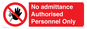 PA16260: No admittance  Authorised Personnel Only