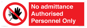 PA16260: No admittance  Authorised Personnel Only