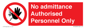 PA16260: No admittance  Authorised Personnel Only