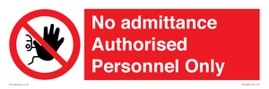 PA16260: No admittance  Authorised Personnel Only