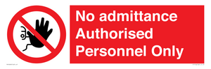 PA16260: No admittance  Authorised Personnel Only