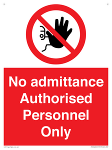 PA16260: No admittance  Authorised Personnel Only