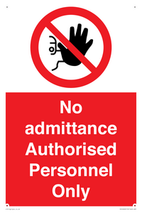 PA16260: No admittance  Authorised Personnel Only