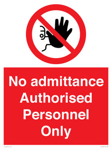 PA16260: No admittance  Authorised Personnel Only