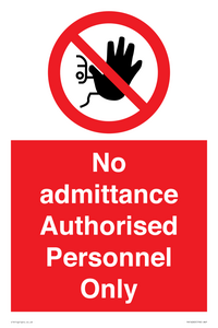 PA16260: No admittance  Authorised Personnel Only